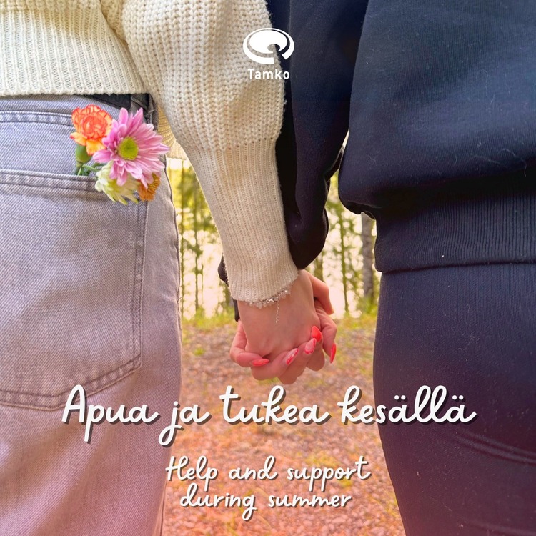 See comments for the English translation! Apua ja tukea on…